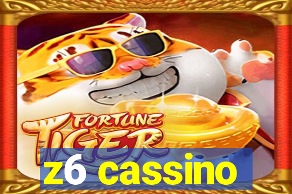 z6 cassino